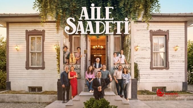 Aile Saadeti