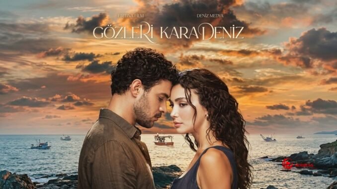 Gozleri KaraDeniz (Njegove Oci Su Crno More)